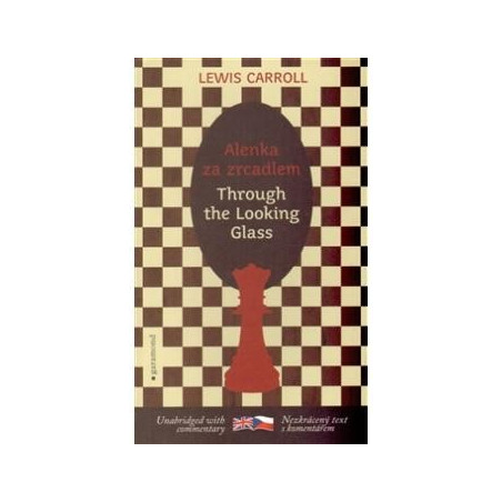 Through the Looking Glass / Alenka za zrcadlem