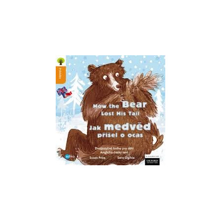 Oxford Reading Tree Traditional Tales: Level 6: How the Bear Lost His Tail